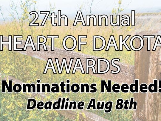 HEART OF DAKOTA NOMINATIONS NEEDED