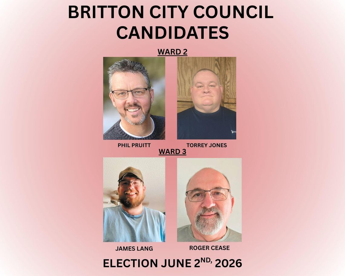 FOUR RUNNING IN TWO WARDS FOR BRITTON COUNCIL FOUR RUNNING IN TWO WARDS FOR BRITTON COUNCIL